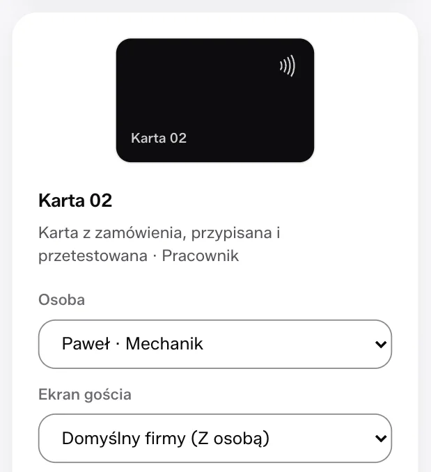 Nośnik „Karta 02”, karta NFC przypisana i przetestowana. W polu Osoba wybrany Paweł, mechanik.